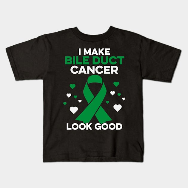 I Make Bile Duct Cancer Look Good Bile Duct Cancer Warrior Kids T-Shirt by Boneworkshop